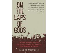 Robert Whitaker On the Laps of Gods (Tascabile)