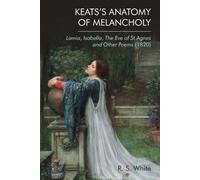 Robert White Keats's Anatomy of Melancholy (Tascabile)