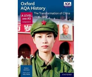 Robert Whitfiel Oxford AQA History for A Level: The Transformation o (Tascabile)