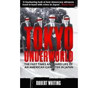 Robert Whiting Tokyo Underworld (Tascabile)