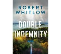 Robert Whitlow Double Indemnity (Copertina rigida)