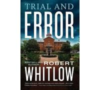 Robert Whitlow Trial and Error (Tascabile)