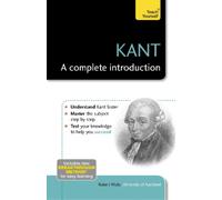 Robert Wicks Kant: A Complete Introduction: Teach Yourself (Tascabile)
