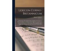 Robert Williams Lexicon Cornu-Britannicum (Copertina rigida)