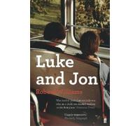 Robert Williams Luke and Jon (Tascabile)