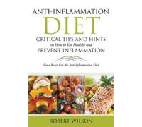 Robert Wilson Anti-Inflammation Diet (Tascabile)