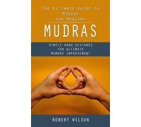 Robert Wilson Mudras (Tascabile)