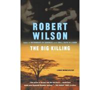 Robert Wilson The Big Killing (Tascabile) Bruce Medway Mysteries