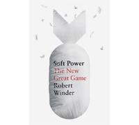 Robert Winder Soft Power (Copertina rigida)