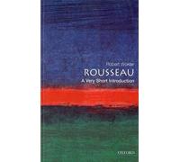 Robert Wokler Rousseau (Tascabile) Very Short Introductions