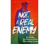 Robert Wolf Not A Real Enemy (Copertina rigida)
