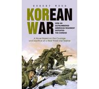 Robert Wood Korean War (Tascabile)