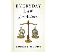 Robert Woods Everyday Law for Actors (Tascabile)