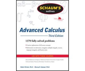 Robert Wrede Murray S Schaum's Outline of Advanced Calculus, Third E (Tascabile)