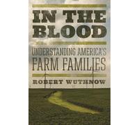 Robert Wuthnow In the Blood (Tascabile)