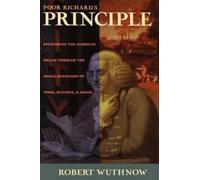 Robert Wuthnow Poor Richard's Principle (Tascabile)