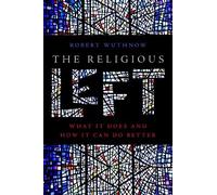 Robert Wuthnow The Religious Left (Tascabile)