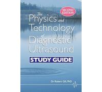 Robert Wyatt Gil The Physics and Technology of Diagnostic Ultrasoun (Tascabile)
