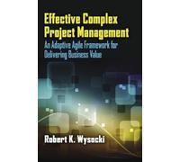 Robert Wysocki Effective Complex Project Management (Copertina rigida)