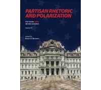 Robert X. Browning Partisan Rhetoric and Polarization (Tascabile)