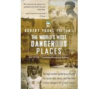 Robert Young Pelton's the World's Most Dangerous Places: 5 [Lingua Inglese]