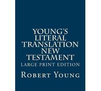 Robert Young Young's Literal Translation New Testament (Tascabile)