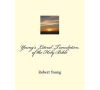 Robert Young Young's Literal Translation of the Holy Bible (Tascabile)