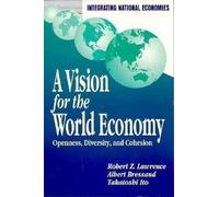 Robert Z. Lawrence Albert Bressand Takatos A Vision for the World E (Tascabile)