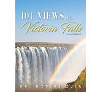 Robert Zulu '101' Views of the Victoria Falls (Tascabile)