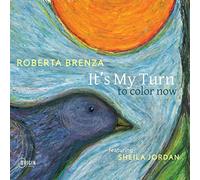 Roberta Brenza It's My Turn to Color Now (CD) Album (Jewel Case)