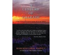 Roberta Carol Harvey A Century of Charade (softcover) (Tascabile)