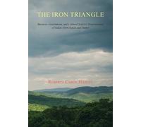 Roberta Carol Harvey The Iron Triangle (Tascabile)