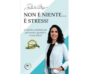 Roberta Costanzo Non è niente... È stress (Tascabile)