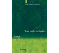 Roberta D'Alessandro Impersonal "si" constructions (Copertina rigida)