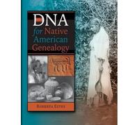Roberta Estes DNA for Native American Genealogy (Tascabile)