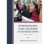 Roberta Fiske-Ru Experiencing Race, Class, and Gender in the United (Tascabile)