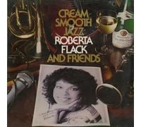 ROBERTA FLACK - cream smooth jazz and friends LP