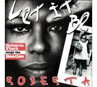 Roberta Flack - Let It Be Roberta - Roberta Flack Sings The Beatles by Roberta Flack (2012) Audio CD