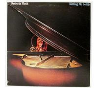 Roberta Flack - Roberta Flack: Killing Me Softly