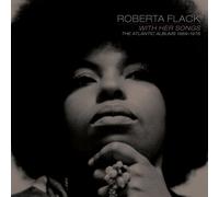Flack Roberta - With Her Songs The Atlantic Albums 1969-1978