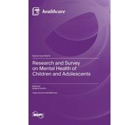 Roberta Frontin Research and Survey on Mental Health of Child (Copertina rigida)