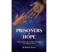 Roberta G Foster Prisoners of Hope (Tascabile)