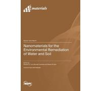 Roberta G Toro Dani Nanomaterials for the Environmental Reme (Copertina rigida)