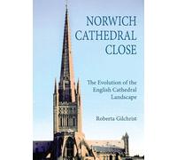 Roberta Gilchrist Norwich Cathedral Close (Tascabile)