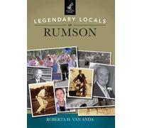 Roberta H. Van Anda Legendary Locals of Rumson, New Jersey (Tascabile)