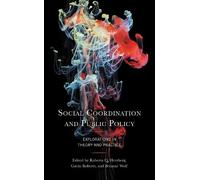Roberta Herzberg Social Coordination and Public Policy (Tascabile)