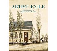 Roberta J M Ols Artist in Exile: The Visual Diary of Baroness (Copertina rigida)