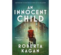 Roberta Kagan An Innocent Child (Tascabile) Margot's Secret
