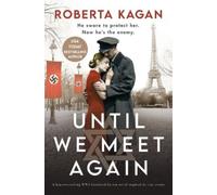 Roberta Kagan Until We Meet Again (Tascabile) Mimi's Journey