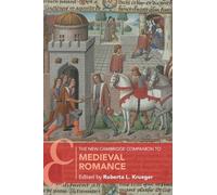 Roberta L. Krueger The New Cambridge Companion to Medieval Romance (Tascabile)